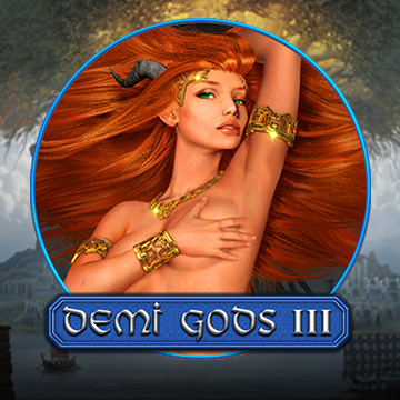 Demi Gods III