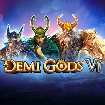 Demi Gods VI